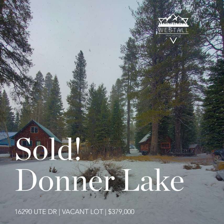 16290 Ute Dr | West End Donner Lake Land Sale
