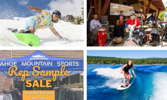Memorial Day Weekend in North Lake Tahoe